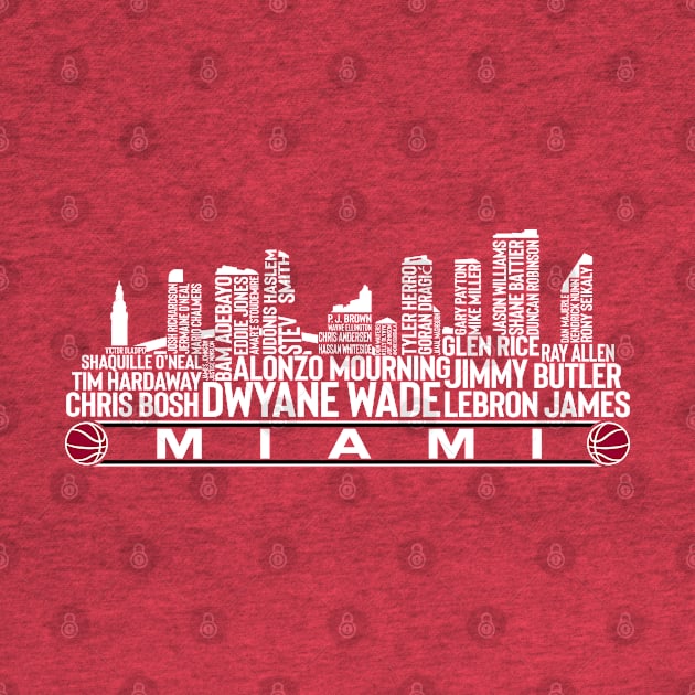 Miami Basketball Team All Time Legends, Miami City Skyline by Legend Skyline